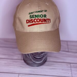 Tan Don’t forget my Senior Discount Cap